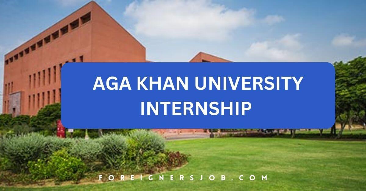 Aga Khan University Internship