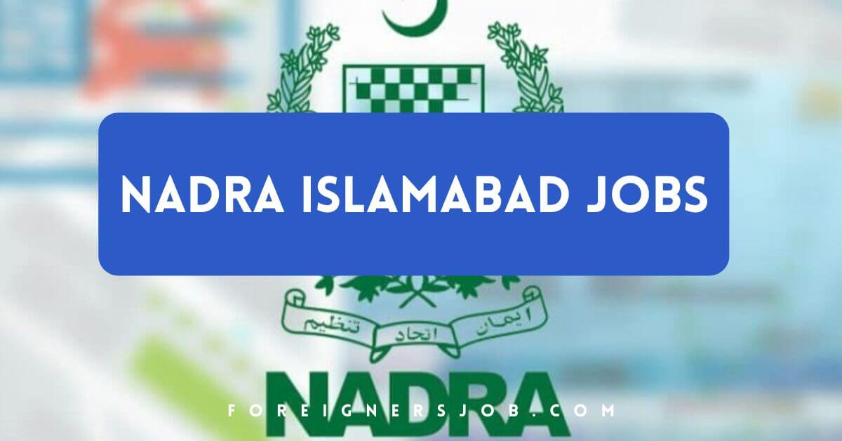 NADRA Islamabad Jobs