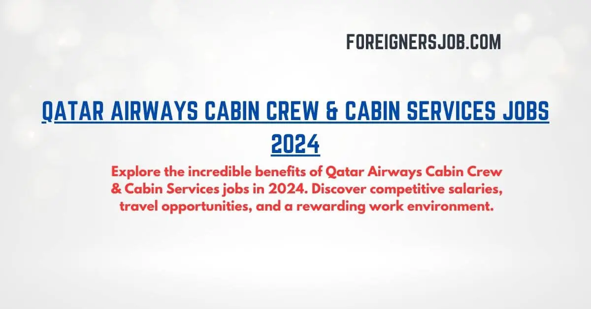 Qatar Airways Cabin Crew & Cabin Services Jobs