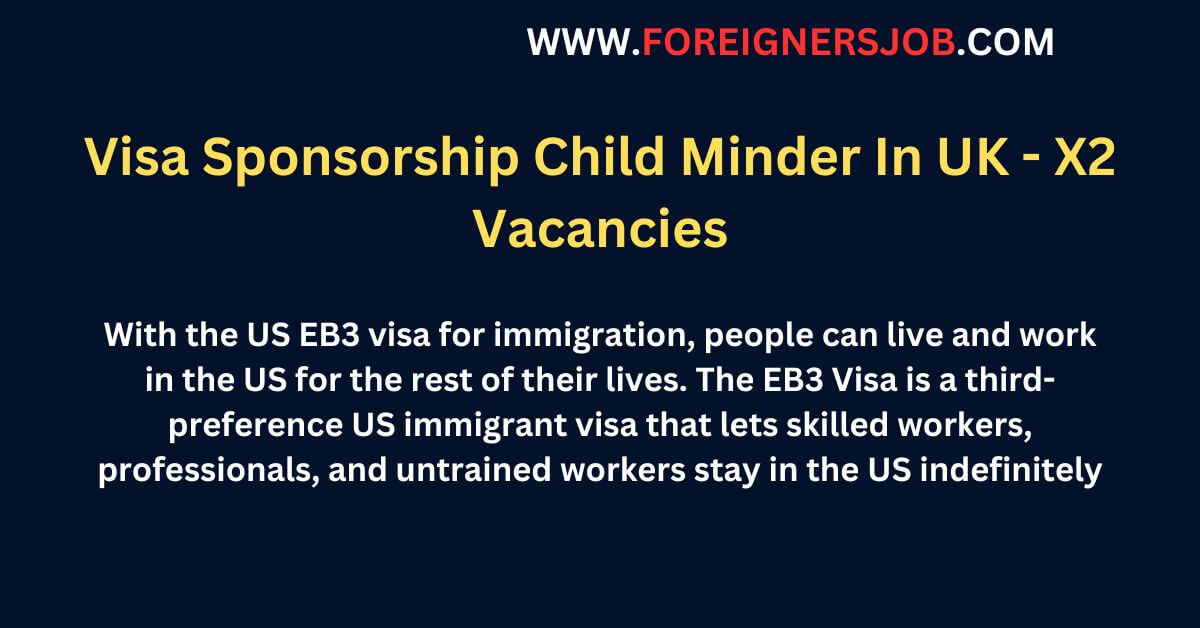 EB-3 visa: Skilled worker, professional and others ↓ 2023