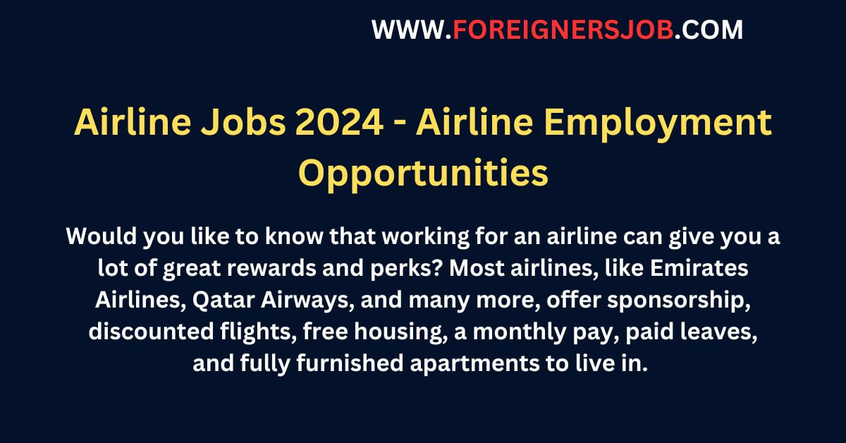 Airline Jobs 2024 Airline Employment Opportunities