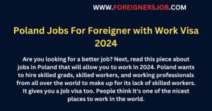 Poland Jobs For Foreigner with Work Visa