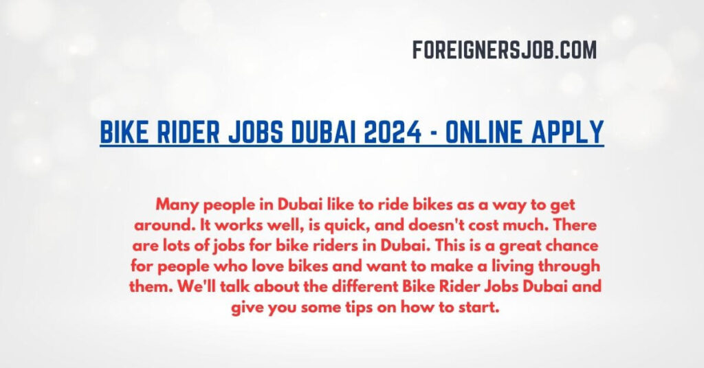 Bike Rider Jobs Dubai