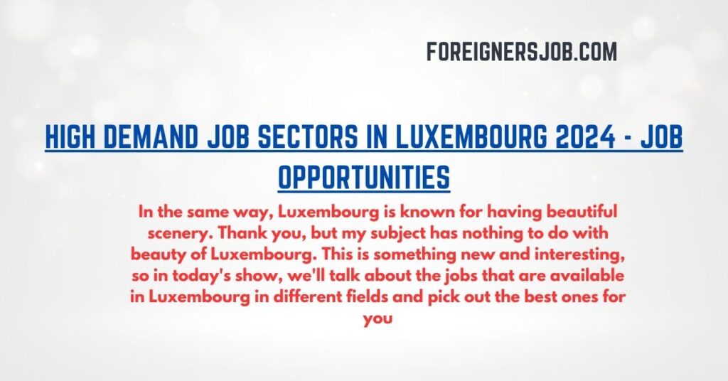 High Demand Job Sectors in Luxembourg