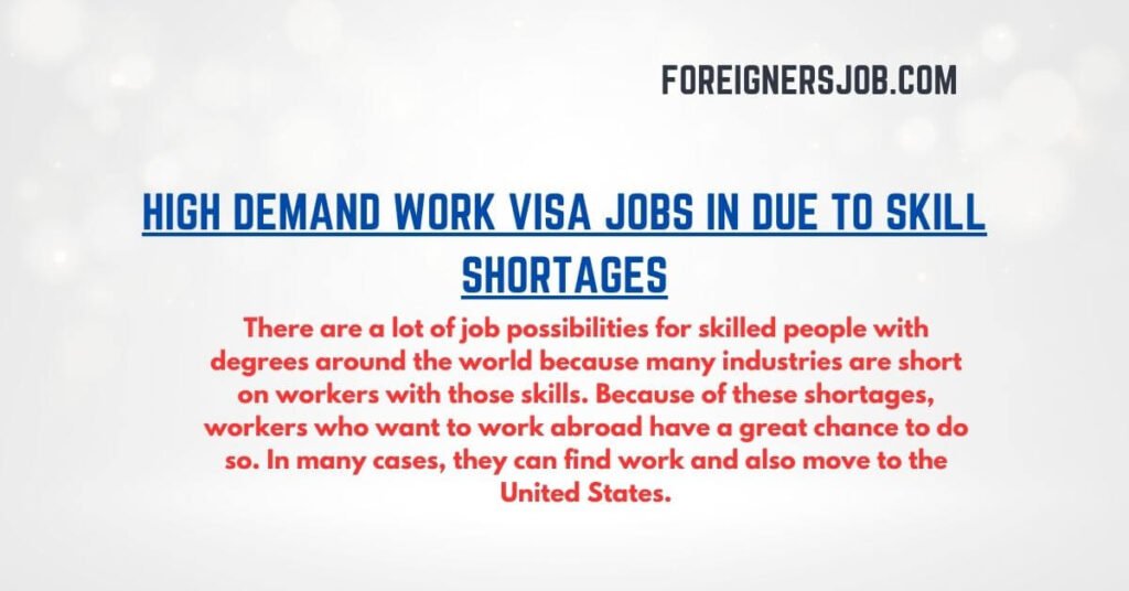 High Demand Work VISA Jobs